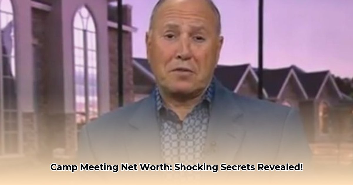 inspiration-camp-meeting-net-worth